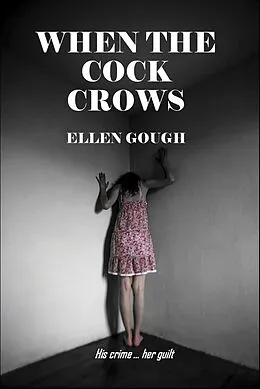 E-Book (epub) When The Cock Crows von Ellen Gough