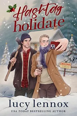 E-Book (epub) Hashtag Holidate (German Edition) von Lucy Lennox