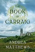 E-Book (epub) The Book of Carraig von Andrea Matthews