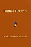 E-Book (epub) Shifting Horizons von Peter Alexander Hendrickson