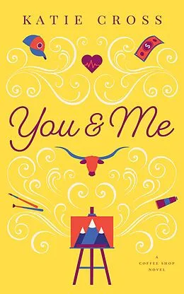 E-Book (epub) You and Me von Katie Cross