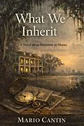 E-Book (epub) What We Inherit von Mario Cantin