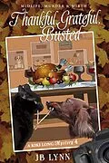 E-Book (epub) Thankful, Grateful. Busted von Jb Lynn