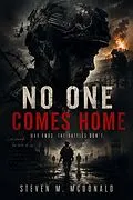 E-Book (epub) No One Comes Home von Steven M. McDonald