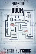 E-Book (epub) Mansion of Doom von Derek Hutchins