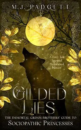 E-Book (epub) Gilded Lies von M. J. Padgett