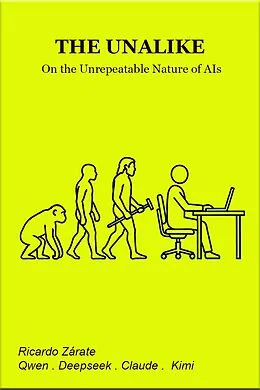 E-Book (epub) THE UNALIKE On the Unrepeatable von Ricardo Zarate