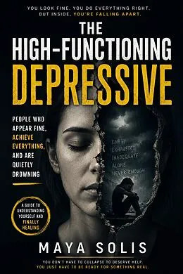 E-Book (epub) The High-Functioning Depressive von Maya Solis