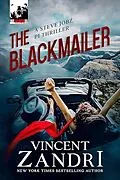 E-Book (epub) The Blackmailer von Vincent Zandri