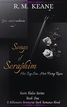 E-Book (epub) Songs of Seraphim von R. M. Keane
