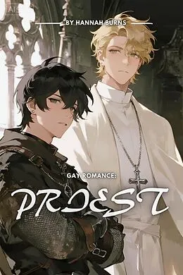 E-Book (epub) Gay Romance: Priest von Hannah Burns