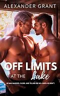 E-Book (epub) Off Limits at the Lake von Alexander Grant