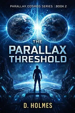E-Book (epub) The Parallax Threshold von D. Holmes