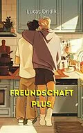 E-Book (epub) Freundschaft Plus von Lucas Dridik