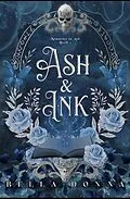 E-Book (epub) Ash & Ink von Bella Donna