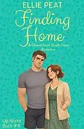 E-Book (epub) Finding Home: A Closed-Door Small-Town Romance von Ellie Peat