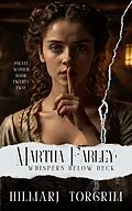 E-Book (epub) Martha Farley: Whispers Below Deck von Hilmarj Torgrim