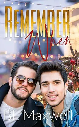 E-Book (epub) Remember When von Bl Maxwell
