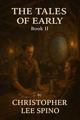 E-Book (epub) The Tales Of Early 2 von Christopher Lee Spino