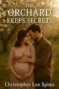 E-Book (epub) Molly's Desires: Orchard Keeps Secrets von Christopher Lee Spino