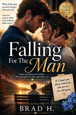 E-Book (epub) Falling For The Man von Brad H.