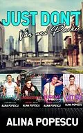 E-Book (epub) Just Don't: Van and Parker (Just Don't Series Box Set, Books 1-4) von Alina Popescu