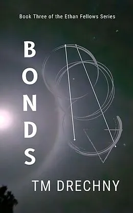 E-Book (epub) Bonds von T M Drechny