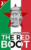 E-Book (epub) The Red Boot von Raffaele Gaggioli