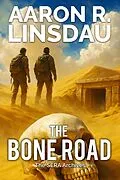 E-Book (epub) The Bone Road von Aaron Linsdau