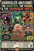 E-Book (epub) Unbridled Awesome: The Monsters, The Worms, & The Grindhouse Hustle von Greg Stanina