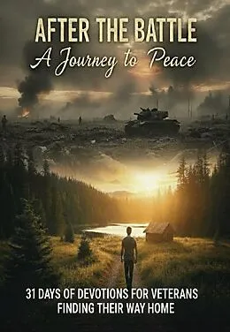 E-Book (epub) After The Battle A Journey to Peace von W. G. Davis