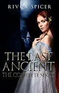 E-Book (epub) The Last Ancient von Rivka Spicer