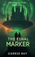 E-Book (epub) The Final Marker von Carrie Ray