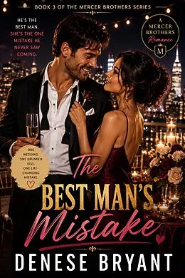 E-Book (epub) The Best Man's Mistake von Denese Bryant