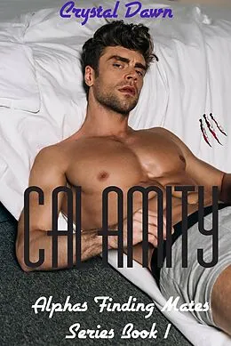 E-Book (epub) Calamity von Crystal Dawn