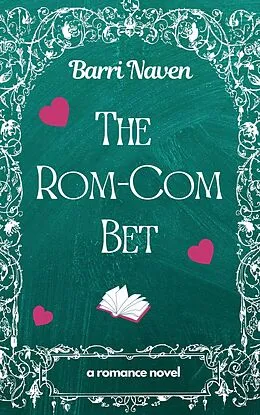 E-Book (epub) The Rom-Com Bet von Barri Naven