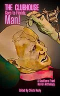 E-Book (epub) The Clubhouse Goes to Florida, Man von Aaron Lebold, Thomas Stewart, Isla Kilda