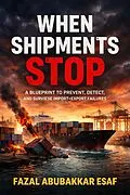 E-Book (epub) When Shipments Stop von Fazal Abubakkar Esaf
