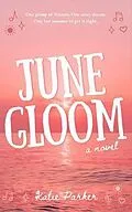 E-Book (epub) June Gloom von Katie Parker