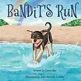 Kartonierter Einband (Kt) Bandit's Run von Laura Mae