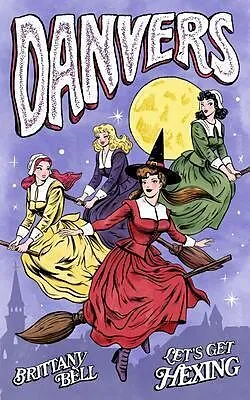 E-Book (epub) Danvers von Brittany Bell