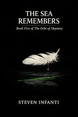 E-Book (epub) The Sea Remembers von Steven Infanti