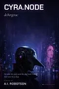 E-Book (epub) Cyra.node de Bergourac von A. I. Robotson