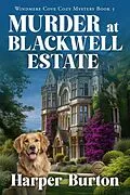 E-Book (epub) Murder at Blackwell Estate von Harper Burton
