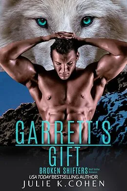 E-Book (epub) Garrett's Gift von Julie K. Cohen