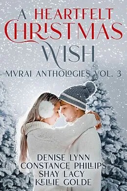 E-Book (epub) A Heartfelt Christmas Wish von Mvrai Authors