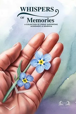 E-Book (epub) Whispers of Memories Poems on Alzheimer's & Dementia, von Film Volt Group