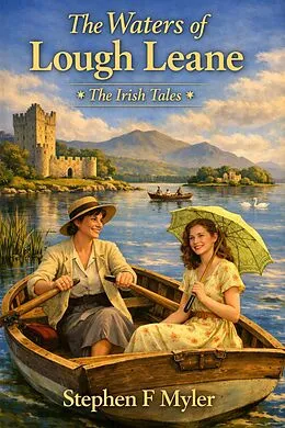E-Book (epub) The Waters of Lough Leane von Stephen F Myler