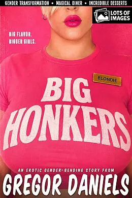 E-Book (epub) Big Honkers von Gregor Daniels
