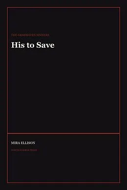 E-Book (epub) His to Save von Mira Ellison